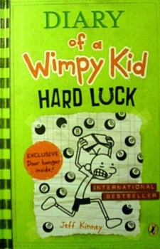 Diary of a Wimpy Kid - Hard Luck von Jeff Kinney